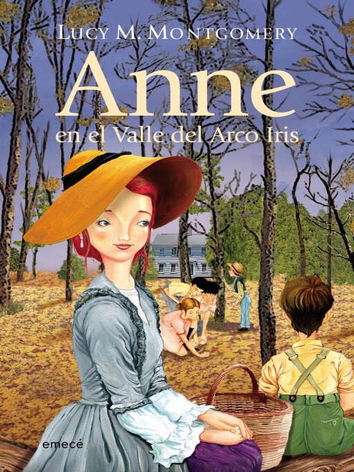 Title details for Anne,  en el valle del arco iris by Lucy Maud Montgomery - Wait list